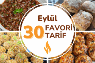 2025 Eylül Ayının 30 Popüler Tarifi